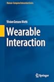 Wearable Interaction (Human–Computer Interaction Series)