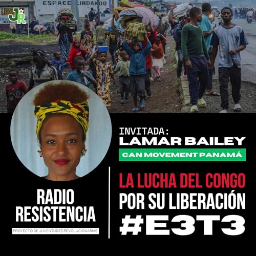 E3T3 "La Lucha del Congo por su Liberaci&oacute;n"