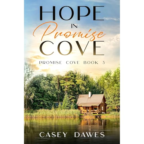 Hope in Promise Cove Audiolibro Por Casey Dawes arte de portada