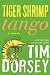 Tiger Shrimp Tango: A Novel (Serge Storms)