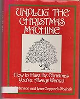 Unplug the Xmas Machine 0688013198 Book Cover