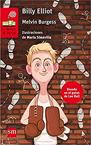 Billy Elliot: 144 (El Barco de Vapor Roja)