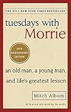 murray motor company  Tuesdays With Morrie: An old man, a young man, and life\'s greatest lesson (English Edition)