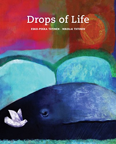 Drops of Life (English Edition) Drops of Life (English Edition)