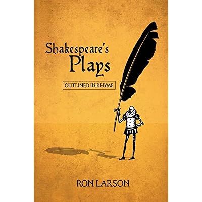 Shakespeare's Plays Outlined in Rhyme