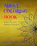 Adult Coloring Book: Stress Relieving Mandalas