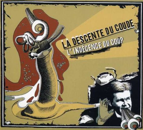 Indecence Du Coup L' (Cd) [Audio CD] Descente Du Coude La