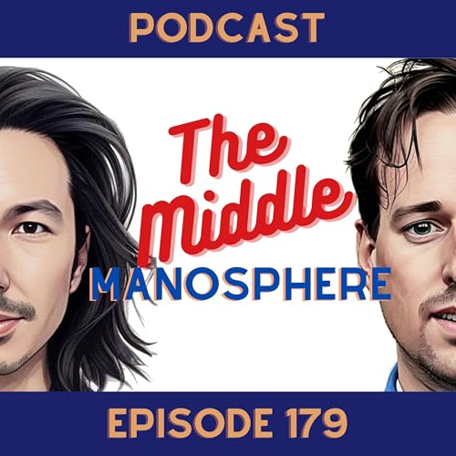 #179 - Manosphere