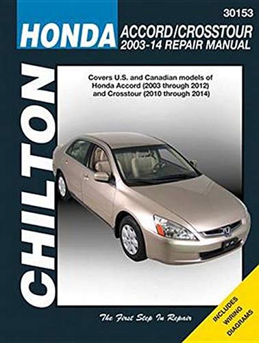 Honda Accord, 2003-12 & Crosstour, 2010-14 (Chilton Automotive)