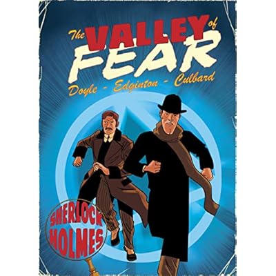 Valley of Fear: A Sherlock Holmes Graphic Novel