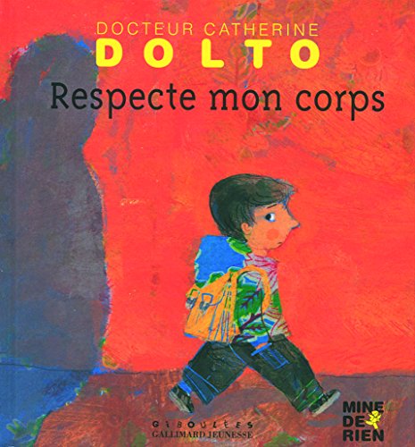 Respecte mon corps [French] 2070575756 Book Cover