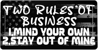 Two Rules of Business, Mind Your Own Aluminum License Plate with Accessories Included 12.3 X 6.3 in Decorative