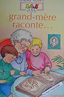 Grand-mere raconte 2092109014 Book Cover
