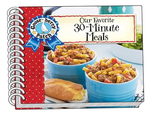 Our Favorite 30-Minute Meals (Our Favorite Recipes Collection)