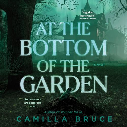At the Bottom of the Garden (Authored by Camilla Bruce) episode artwork