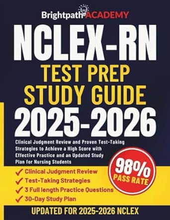NCLEX-RN Test Prep Study Guide 2025–2026: Clinical Judgment Review and ...