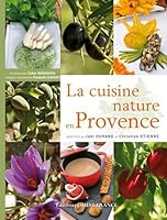 La cuisine nature en Provence 2737348897 Book Cover