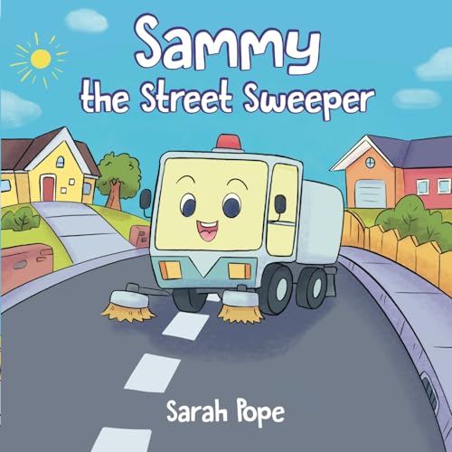 Sammy The Street Sweeper