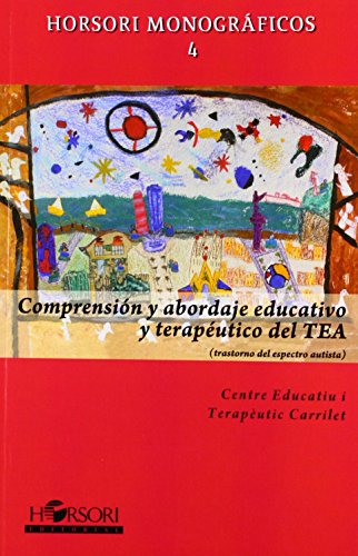 Comprensión y abordaje educativo y terapéutico del TEA: 4