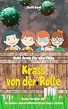 Krass von der Rolle: Acht Arme für alle Fälle