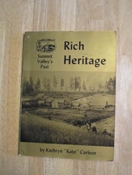 Paperback Rich Heritage: Summit Valley's Past [Unknown] Book