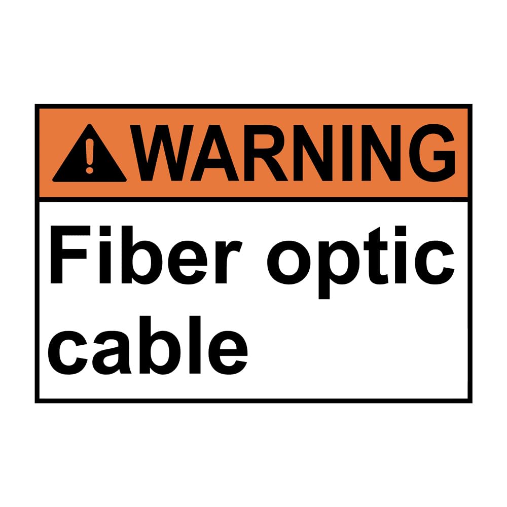 ANSI WARNING Fiber optic cable Sign Safety Metal Tin Sign (8x12 Inches)