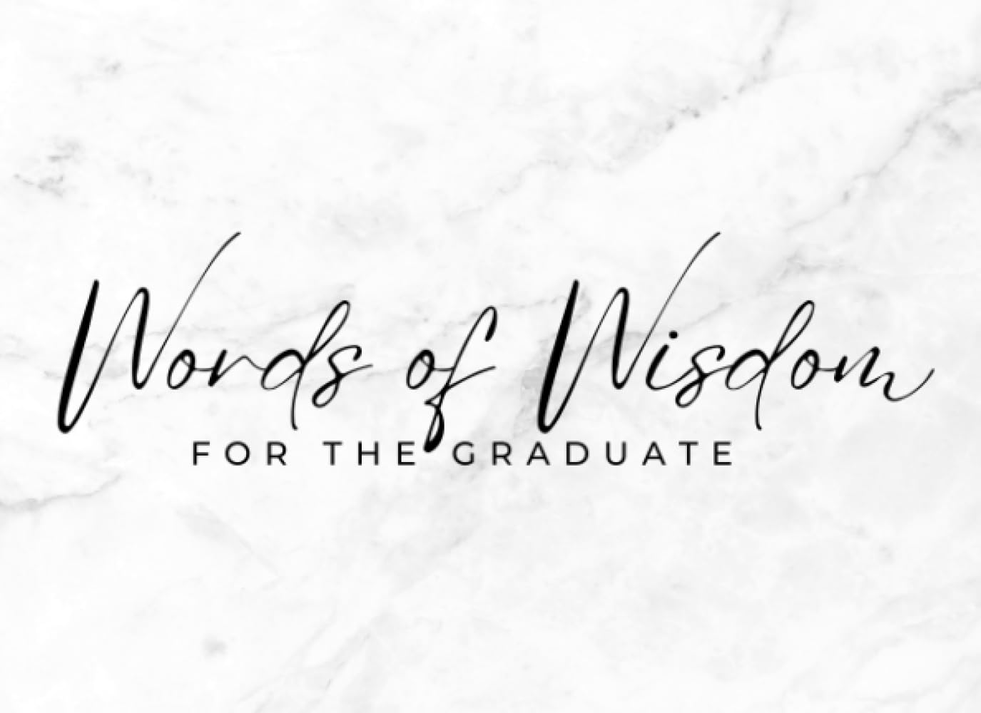 Words of Wisdom To The Graduate: Graduation Party Guestbook, Graduation ...