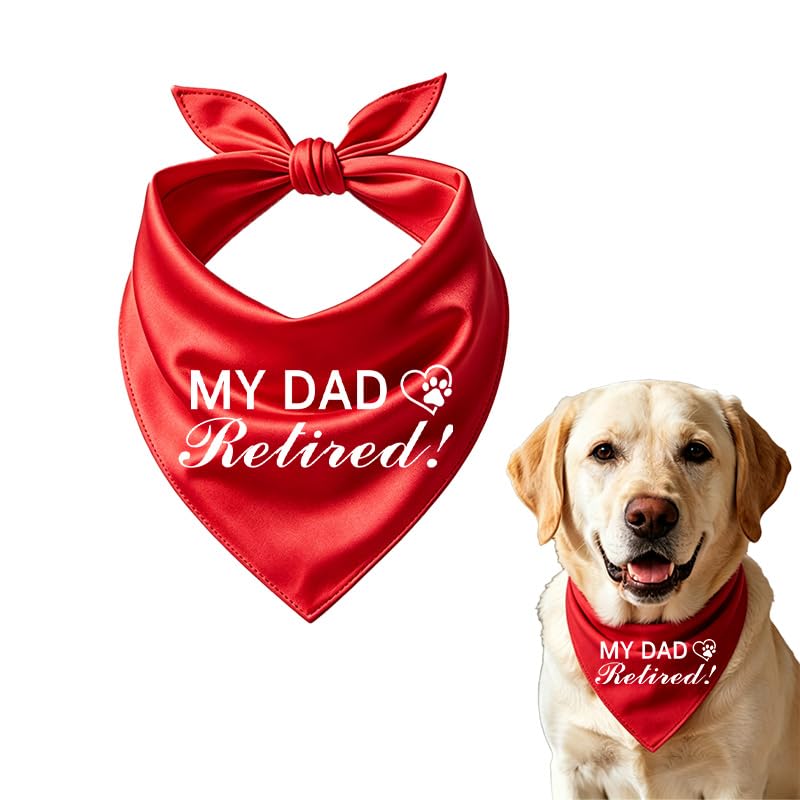 My Dad Retired Dog Bandana for Dogs Dog Happy Retirement Gifts for Men