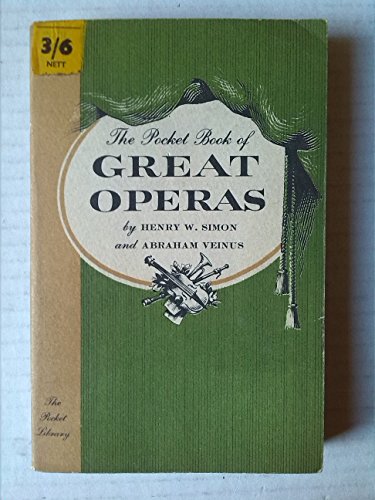The pocket book of great operas, B0007G3S5G Book Cover