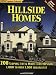 Hillside Homes: 208 Sloping-Lot & Multi-Level Designs 1,000 to Over 5, 500 Square Feet