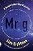 Mr g: A Novel About the Creation (Vintage Contemporaries)