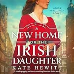 Cover of A New Home for the Irish Daughter