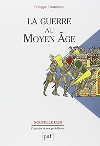 Livres Couvertures de La Guerre au Moyen Age