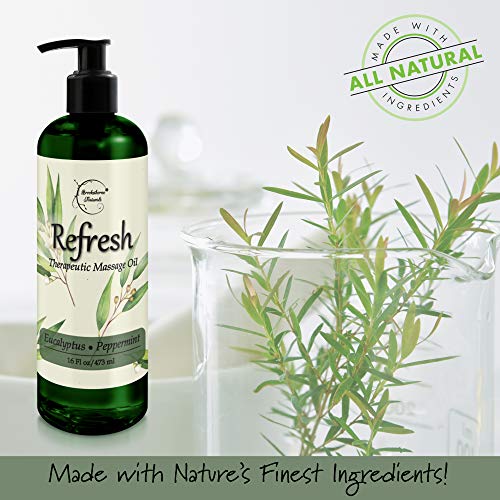 Refresh Massage Oil With Eucalyptus & Peppermint Essential Oils - Great For Massage Therapy. All Natural Muscle Relaxer. Ideal For Full Body Massage – Nut Free Formula 16Oz #TOP3