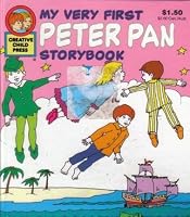 My Very First Peter Pan Storybook Creative Child Press 0866113711 Book Cover