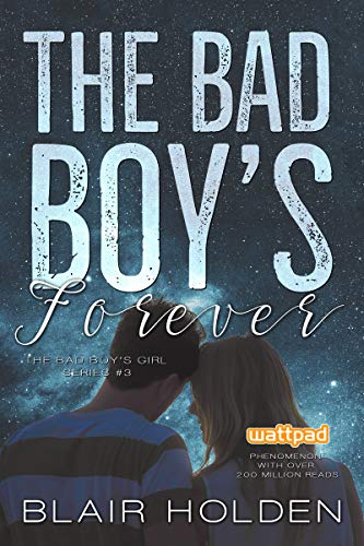 Télécharger The Bad Boy's Forever (The Bad Boy's Girl Book 3) (English Edition) Livre eBook France
