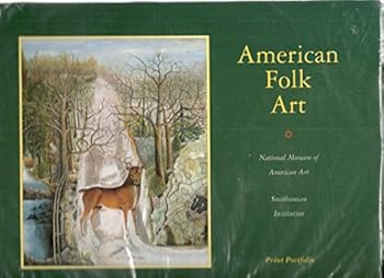 American Folk Art: The National Museum of American Art