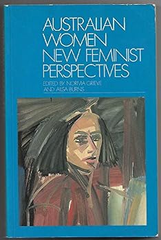 Paperback Australian Women: Feminist Perspectives for the 1980s Book