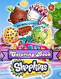Shopkins Coloring Book: An Amazing Coloring Book For Fans Of Shopkins To Get Into “Shopkins” World With Flawless And Lovely Designs