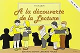  A la Découverte de la Lecture - Eveil - IM1 - IM2