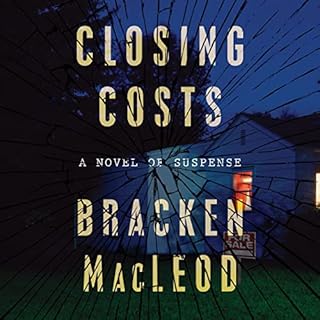 Closing Costs Audiolibro Por Bracken MacLeod arte de portada