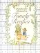 Grandmother Remembers Family Recipes