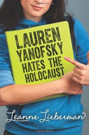 Lauren Yanofsky Hates the Holocaust book cover