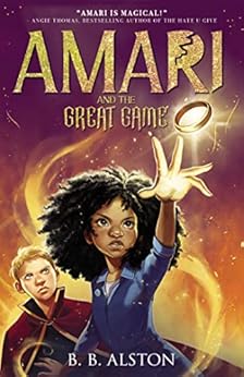 Amari and the Great Game: Amari #2 (Supernatural Investigations ...