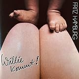 Willie kommt! (2022 Remaster)