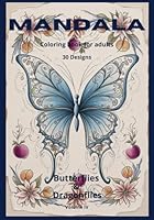 Mandala - Butterflies & Dragonflies - Coloring Book for Adults - Vol. IV: New Collection of Stress Relieving Mandalas Featuring Butterflies & ... - designs for stress relief and mindfulness.) B0F6D3CBQT Book Cover