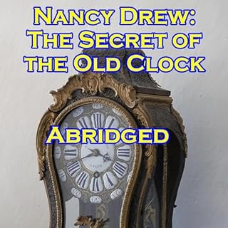 Nancy Drew: The Secret of the Old Clock (Abridged) cover art
