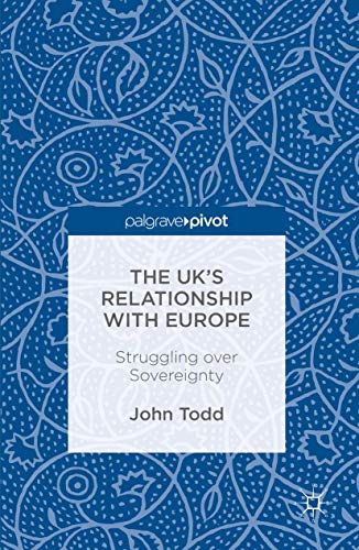 Bild: The UK?s Relationship with Europe: Struggling over Sovereignty f�r 53,00 EUR bei amazon.de