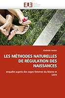 Les Ma(c)Thodes Naturelles de Ra(c)Gulation Des Naissances 6131531528 Book Cover