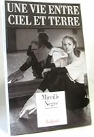 Une vie entre ciel et terre 2715808194 Book Cover